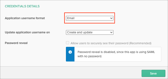 Okta Sign On page, select Application Username format = Email