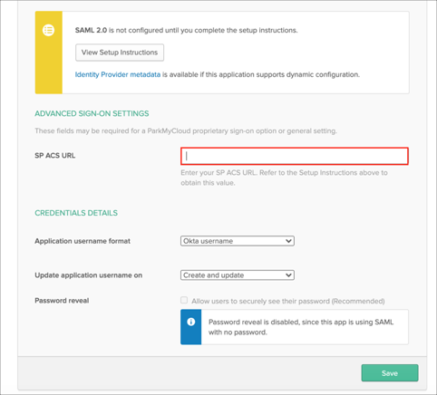 Okta Sign On page, enter SP ACS URL value