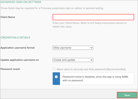 Enter Client Name obtained from ProLease into Okta - Sign On page