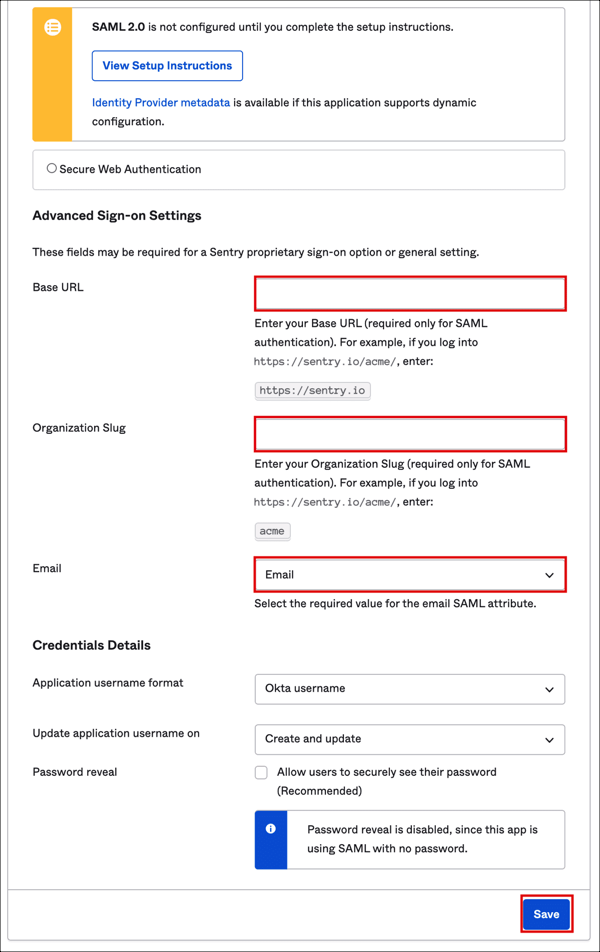 Okta Sign On page, enter Organization Slug, Base URL, select a value for Email attribute