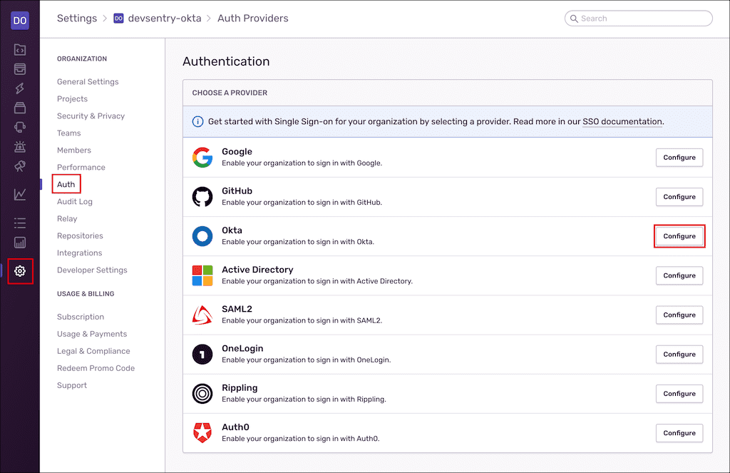 In Sentry: Settings > Auth > Okta, then click Configure
