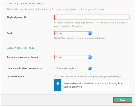 enter Single sign-on URL, set Application username format to Email