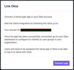 Integrations > Identity Providers > Connect, select Okta, then Connect to Okta. Enter your API token and Okta domain
