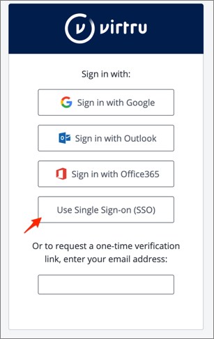 go to https://secure.virtru.com/dashboard, click Use Single Sign-on
