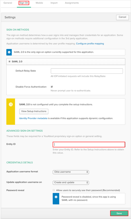 In Okta Sign On tab, enter Entity ID